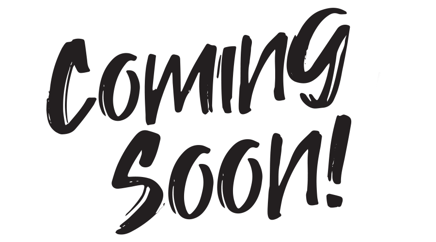 Coming Soon